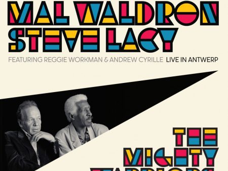 2CD - Mal Waldron & Steve Lacy - The Mighty Warriors: Live In Antwerp Fashion